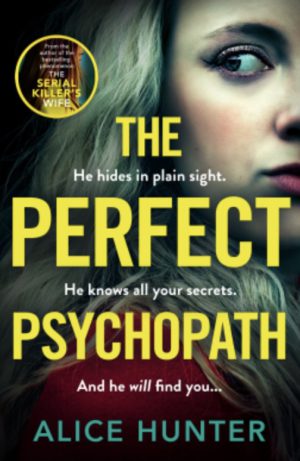 THE PERFECT PSYCHOPATH BY ALICE HUNTER – BOOK REVIEW